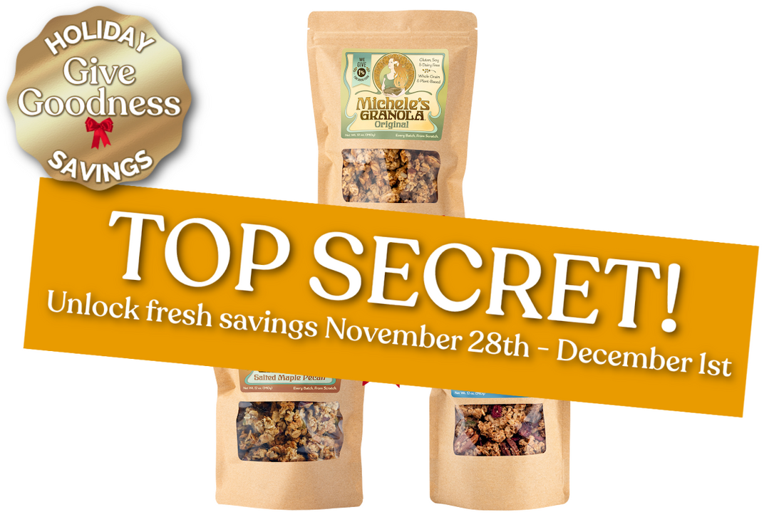 Shop Michele's Granola Black Friday Deals